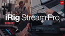 IK Multimedia Audio Interface iRig Stream Pro