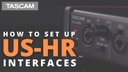 Tascam Audio Interface US-4x4HR
