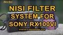 Nisi Professional Kit Sony RX100VI/RX100VII