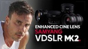 Samyang Festbrennweite VDSLR 85 mm T1.5 MK2
