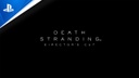 Sony Death Stranding Director`s Cut