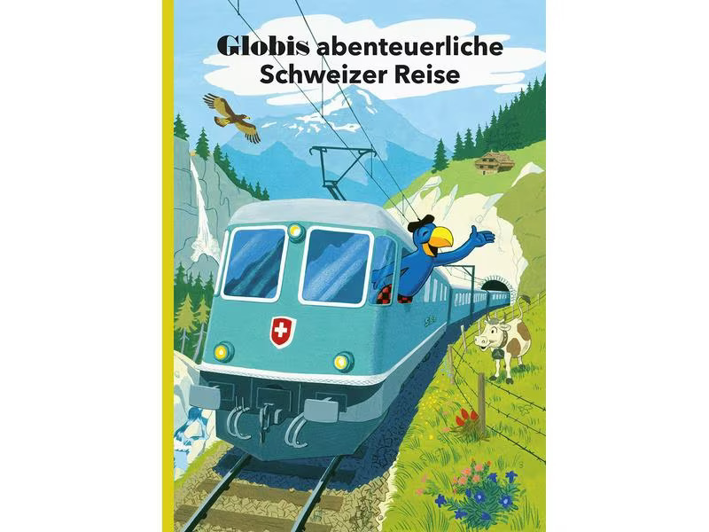 Globi Verlag Bilderbuch Globis abenteuerliche Schweizer Reise