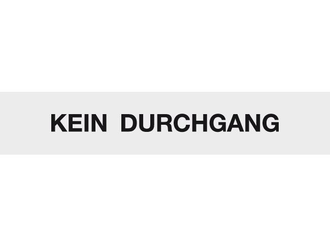 Bätschmann Hinweisschild Kein Durchgang