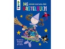 Frechverlag Bastelbuch Einmal-rund-ums-Jahr 144 Seiten