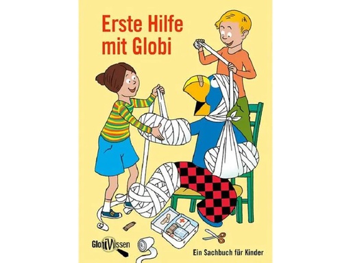 [90145517 1155072] Globi Verlag Kinder-Sachbuch Erste Hilfe mit Globi