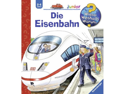 [90160287 656259] Ravensburger Kinder-Sachbuch WWW Die Eisenbahn