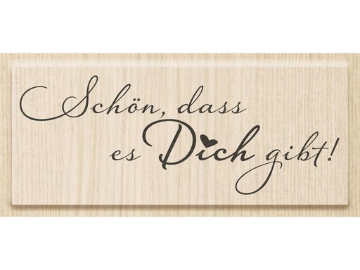 [90178260 1242861] Heyda Stempel Schön dass es Dich gibt 1 Stück