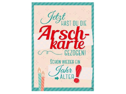 [90212871 1298775] Depesche Musikkarte beweglich Geburtstag, Arschkarte gezogen