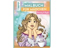Frechverlag Malbuch für Kinder Beauty & Style 96 Seiten