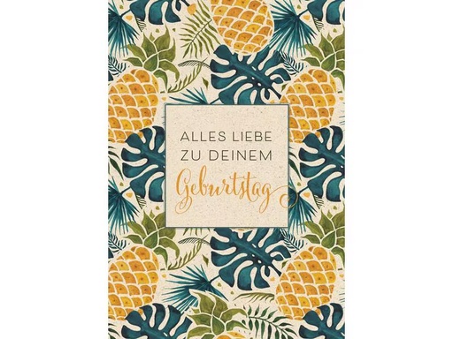 [90296412 1567541] Natur Verlag Geburtstagskarte Ananas 17.5 x 12.2 cm